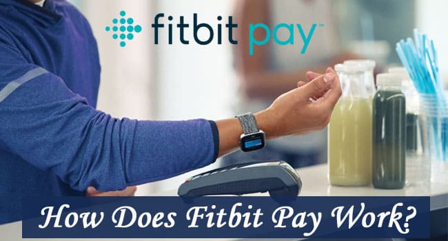 how-does-fitbit-pay-work